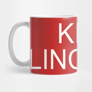 Kill Lincoln Mug